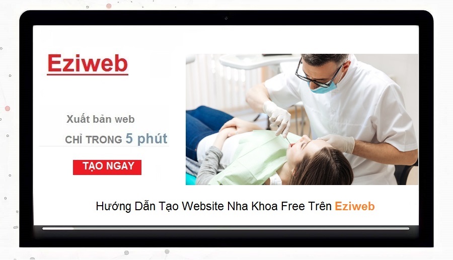 Hướng dẫn tạo website nha khoa free trên Eziweb