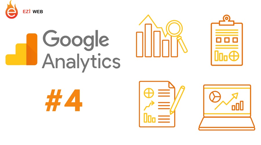 4 bước cài đặt và sử dụng Google Analytics