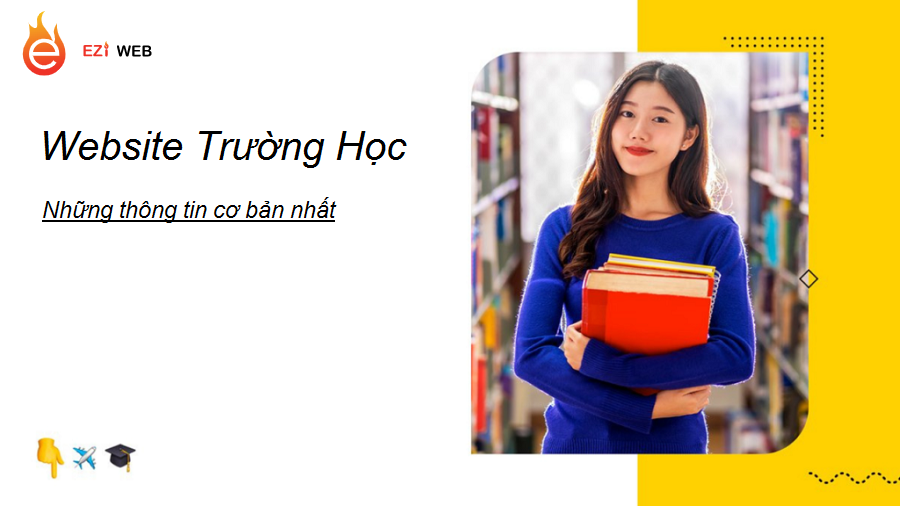 Lưu ý khi thiết kế website trường học