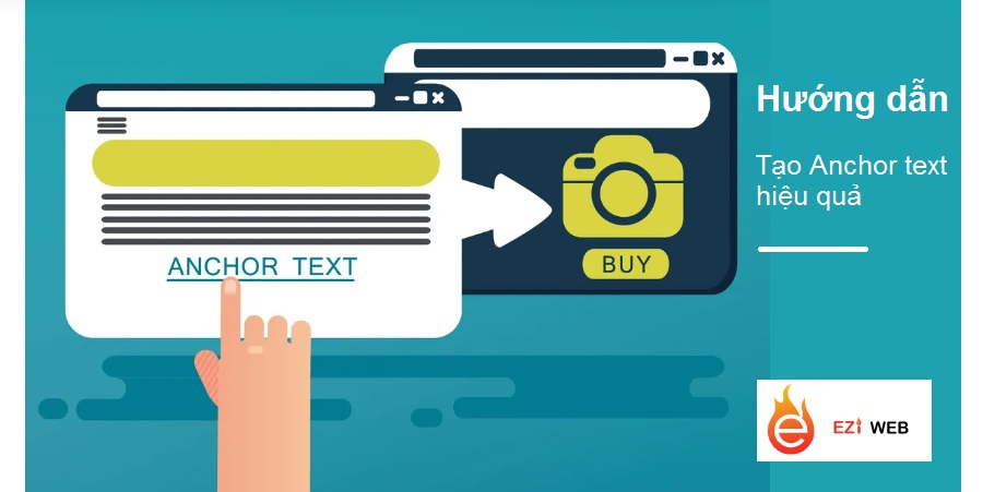 Cách tạo Anchor text hiệu quả bạn cần ghi nhớ