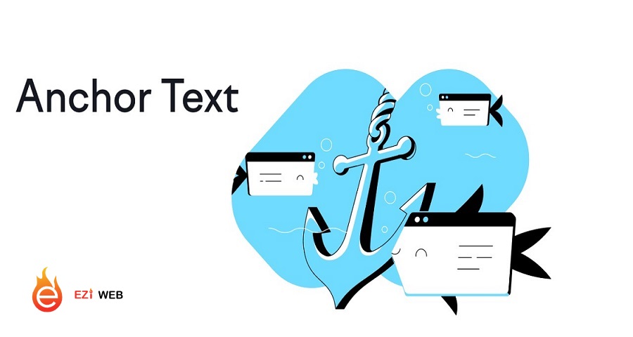 Anchor text có liên quan mật thiết đến SEO