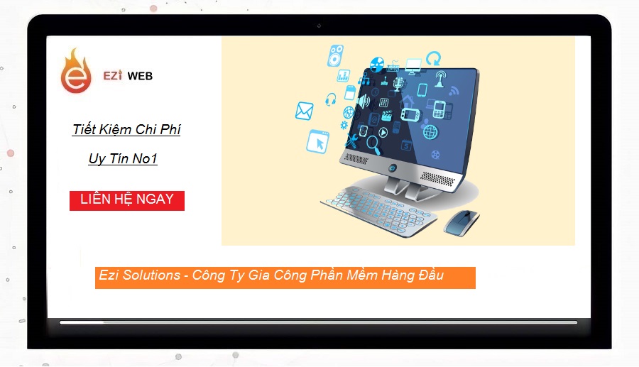 Ezi Solutions - Công ty gia công phần mềm uy tín nhất hiện nay