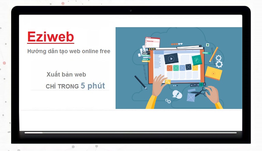 Hướng dẫn tạo website miễn phí trên Eziweb