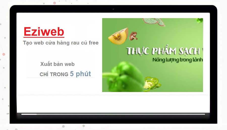 Tạo website cửa hàng thực phẩm sạch online free nhanh chóng trên Eziweb