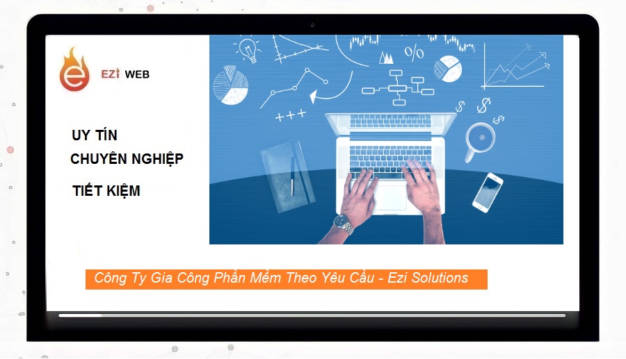 Ezi Solution - Công ty gia công phần mềm chất lượng, chi phí tiết kiệm