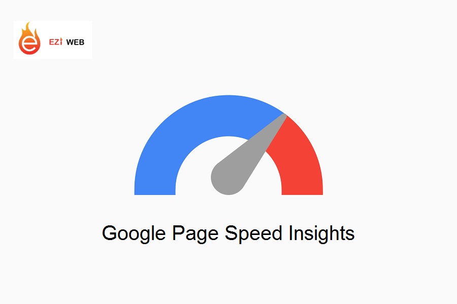 PageSpeed Insights - Công cụ đánh giá web free của Google