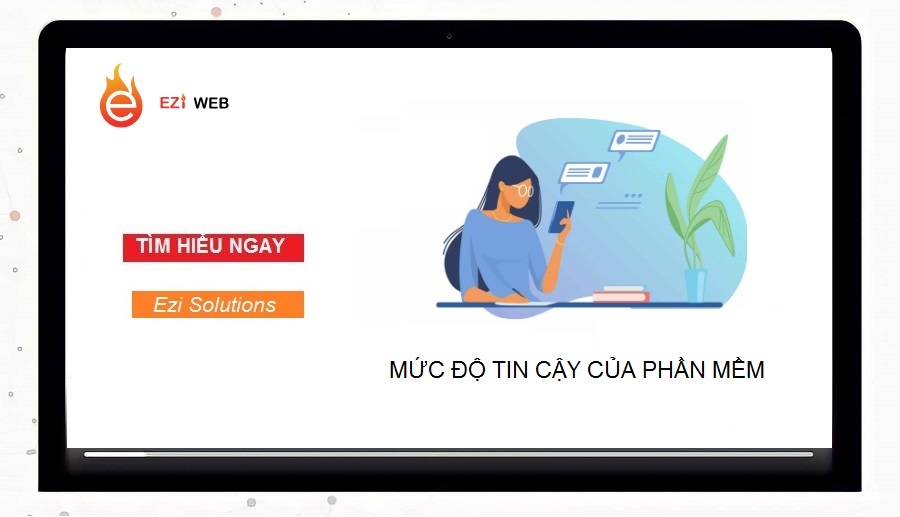 Xem xét mức độ tin cậy của phần mềm