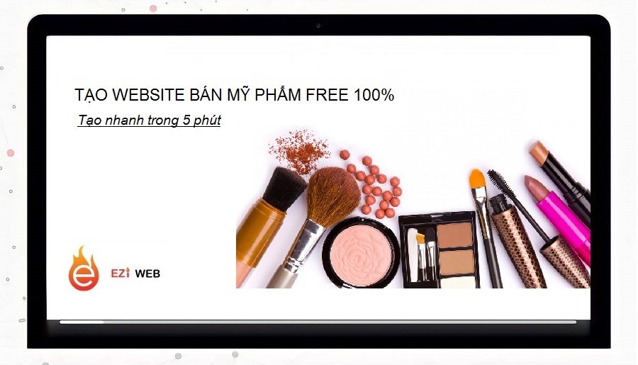 Tạo website bán mỹ phẩm hoàn toàn miễn phí trên Eziweb