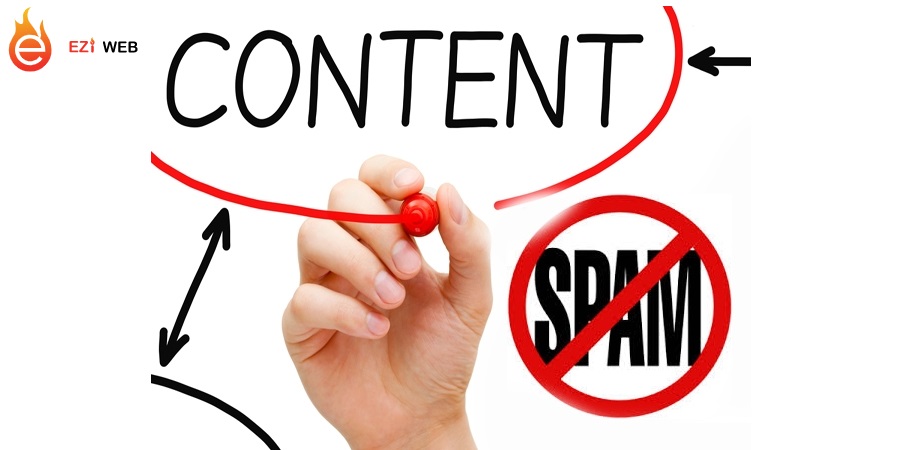 Không nên spam nội dung, nếu không website sẽ bị Google phạt