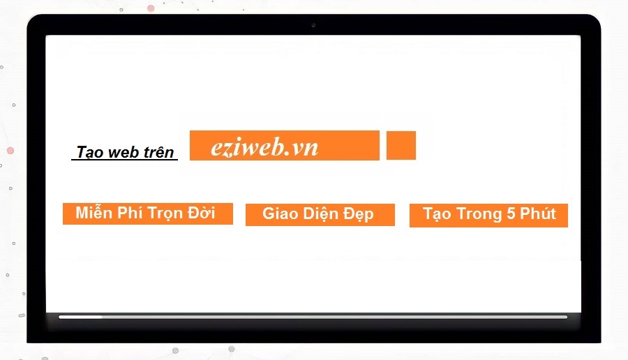 Những ưu điểm nổi bật khi tạo web free trên Eziweb