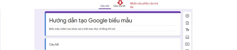 Bước 9: Hướng dẫn kiểm tra kết quả trên Google From