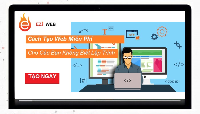 Cách tạo một trang web miễn phí cho người không biết lập trình
