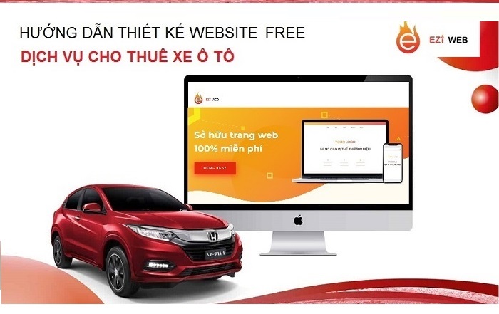 Hướng dẫn tạo Website cho thuê xe ô tô free 100% trên Eziweb