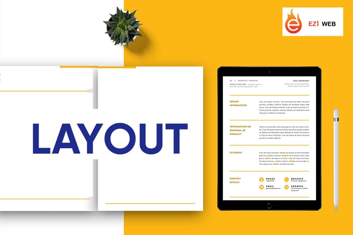 Layout là gì? Tầm quan trọng và quy tắc bố cục layout trong thiết kế