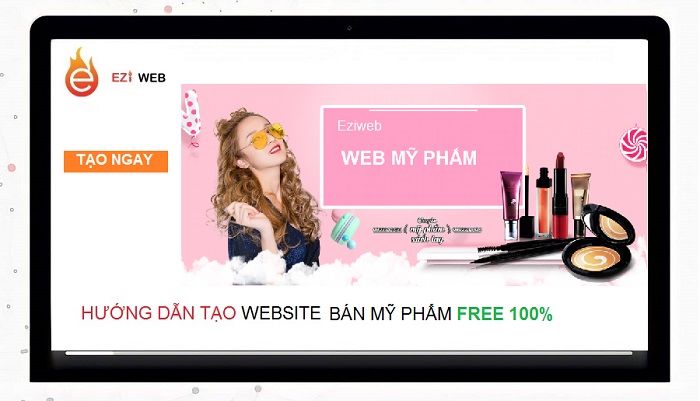 Tạo website free bán mỹ phẩm đẹp mắt từ a- z