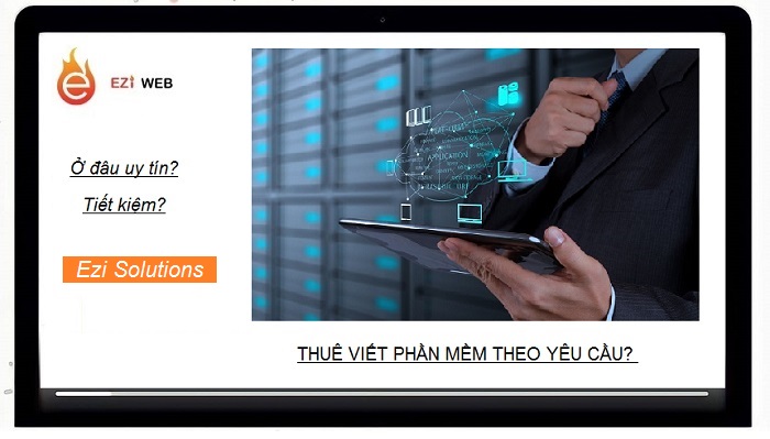 Viết phần mềm theo yêu cầu là gì? Thông tin từ a-z