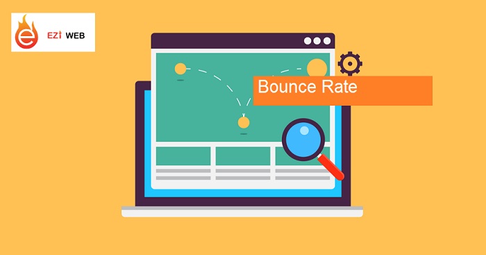 Bounce rate là gì – Cách tối ưu web để giảm tỷ lệ Bounce Rate tốt nhất