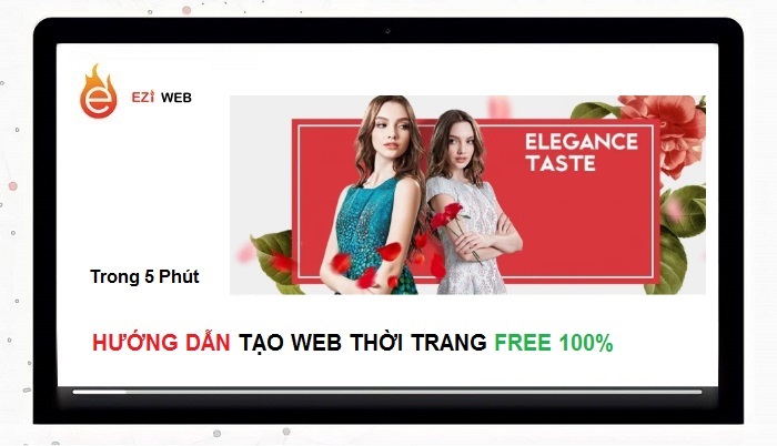 Hướng dẫn tạo web thời trang free đẹp thu hút khách hàng